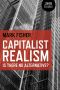 [Futuros Próximos 08] • Capitalist Realism · Is There No Alternative? (Zero Books)